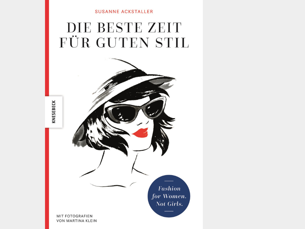 Cover Die beste Zeit für guten Stil Knesebeck Verlag