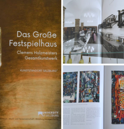 Das Große Festspielhaus, Clemens Holzmeisters Gesamtkunstwerk