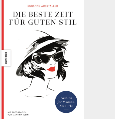 Endlich ist er da, der Stilguide *Die beste Zeit für guten Stil*
